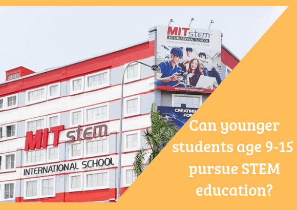 STEM careers are rewarding but can younger students age 9-15 pursue STEM education?