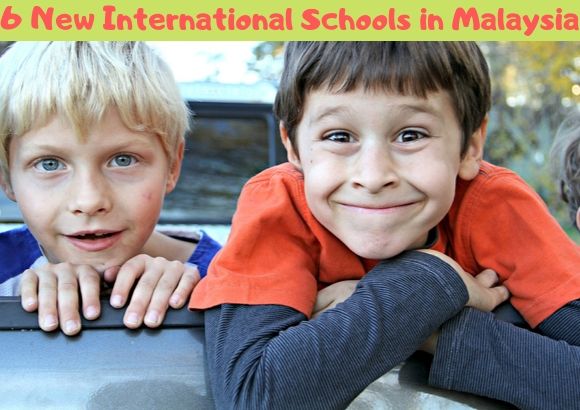 List of New International Schools in Malaysia