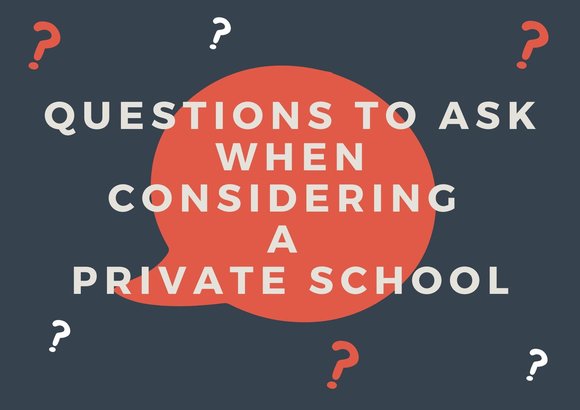 Questions to ask when considering a private school