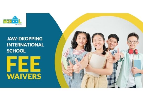 International Schools in Malaysia Offering Fee Waivers